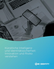 Künstliche Intelligenz und Identitätssicherheit innovation und risiko verstehen