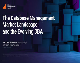 ESG The Database Management Market Landscape and the Evolving DBA