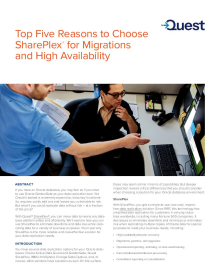 Top Five Reasons to Choose SharePlex for Migrations and High Availability