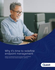 Why it is time to redefine endpoint management