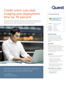 Credit union cuts disk imaging and deployment time by 70 percent
