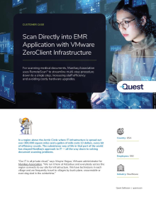 Rural Alaska Healthcare Provider Uses VMware Zero- Client Infrastructure to Scan Directly into EMR Application.