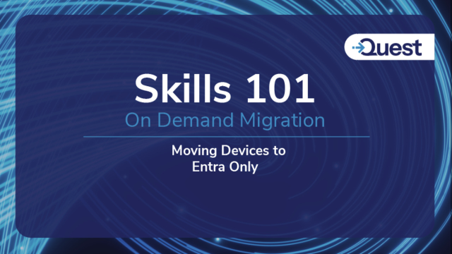 Skills 101 : On Demand Migration - Moving Device to Entra Only 